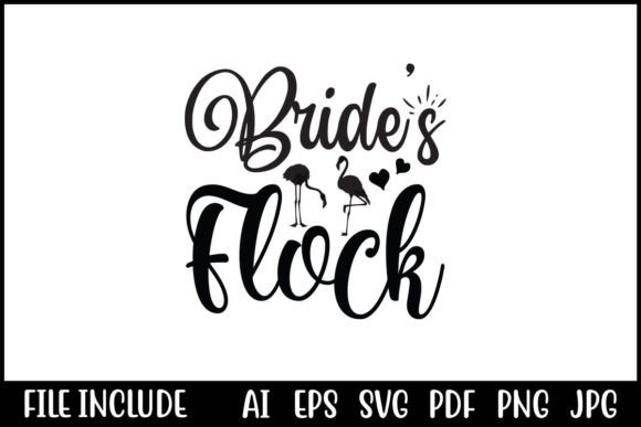 Bride’s Flock Graphics for T-Shirt Designs