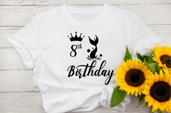 Mermaid 8th Birthday SVG: Graphics for T-Shirt Designs