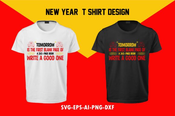 Tomorrow is the First Blank Page- Tshirt Graphics and T-Shirt Designs