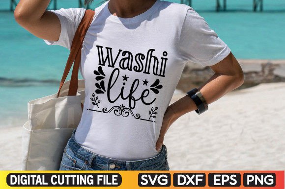 Washi Life: Graphics for T-Shirt Designs